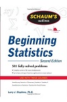 Schaum's Beginning Statistics (2nd Edition) by Larry Stephens